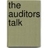 The Auditors Talk