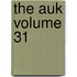The Auk Volume 31
