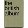 The British Album door Robert Merry