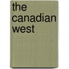 The Canadian West door Georges Dugas