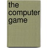 The Computer Game by Amanda Jones