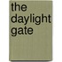 The Daylight Gate