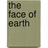 The Face of Earth door Kirsty Winkler