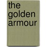 The Golden Armour door Adam Blade