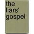 The Liars' Gospel