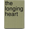 The Longing Heart door Khurram Murad