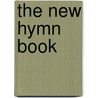 The New Hymn Book door Sebastian Streeter
