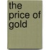 The Price of Gold