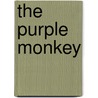 The Purple Monkey door Paul Madison