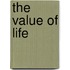 The Value Of Life