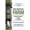 The Vertical Farm door Dikson Despommier