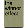 The Winner Effect door Ian Robertson