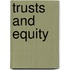 Trusts and Equity