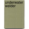 Underwater Welder by Jeff Lemire