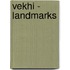 Vekhi - Landmarks