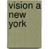 Vision a New York