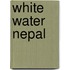 White Water Nepal