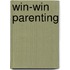 Win-Win Parenting