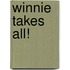 Winnie Takes All!