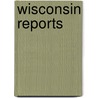 Wisconsin Reports door Frederick William Arthur