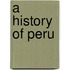 a History of Peru