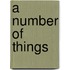 A Number of Things