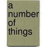 A Number of Things by Matherly Walter J