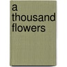 A Thousand Flowers door Silvia Federici