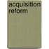 Acquisition Reform
