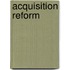 Acquisition Reform