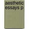 Aesthetic Essays P by Malcolm Budd