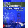 Algebra Intermedia by R. David Gustaffson