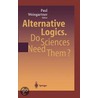 Alternative Logics by Paul Weingartner