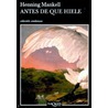 Antes de que hiele by Henning Mankell