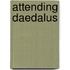 Attending Daedalus