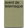 Avent de Telemaque door Fenelon