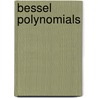 Bessel Polynomials door E. Grosswald