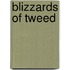 Blizzards of Tweed