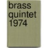 Brass Quintet 1974