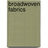 Broadwoven Fabrics by United States Government