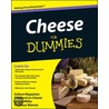 Cheese For Dummies door Laurel Miller