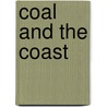 Coal and the Coast by Paul Maunder