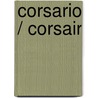 Corsario / Corsair by Clive Cussier