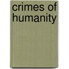 Crimes of Humanity door Mr Lynn D. Fausett