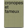 Cronopes Et Fameux door Julio Cortázar