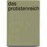 Das Protistenreich door Ernst Haeckel