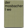Der Mosbacher L We by Ernst Probst