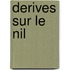 Derives Sur Le Nil