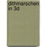 Dithmarschen In 3D by H. -W. Hoppe
