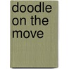 Doodle on the Move door Ross Adams